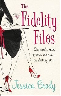 Jessica, Brody Fidelity Files, The 
