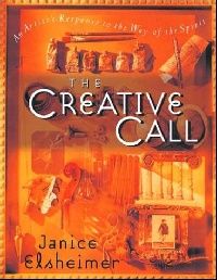 Elsheimer, Janice The Creative Call ( ) 