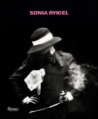 Edited by Olivier Saillard with contributions by B Sonia Rykiel 
