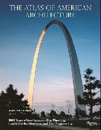 Tom, Martinson Atlas of american architecture (  ) 