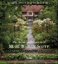 Smith Ian MacDonald, Macdonald-Smith Ian The Houses and Gardens of M.H. Baillie Scott 