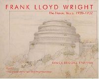 Bruce Brooks Pfeiffer; in Association with the Fra Frank Lloyd Wright: The Heroic Years (  :  ) 