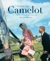 Reeves Richard, Sawler Harvey Portrait of Camelot: A Thousand Days in the Kennedy White House + CD ( :   .    ) 