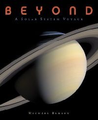 Michael, Benson Beyond: A Solar System Voyage (   ) 
