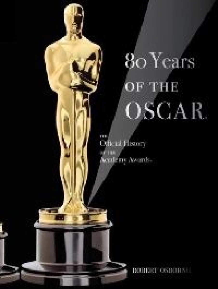 Osborne Robert 80 Years of the Oscar (80  ) 