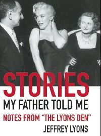 Jeffrey Lyons Stories my father told me (,   ) 