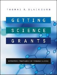 Blackburn Getting Science Grants: Effective Strategies for Funding Success (  :  ) 