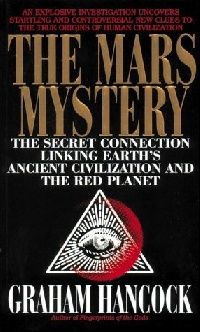 Graham Hancock Mars Mystery, The ( ) 
