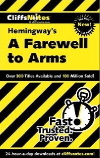 Adam Sexton CliffsNotes on Hemingway's A Farewell to Arms 