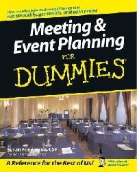 Susan Friedmann Meeting & Event Planning For Dummies (     ) 