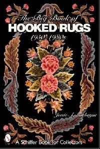 Jessie A. Turbayne Big Book of Hooked Rugs 