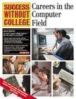 Wachter Careers in the Computer Field 