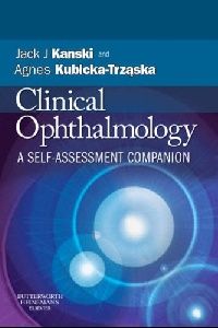 Kanski Jack J. Clinical Ophthalmology: A Self-Assessment Companion 