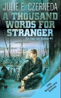 Czerneda, Julie E. Thousand Words For Stranger, A 