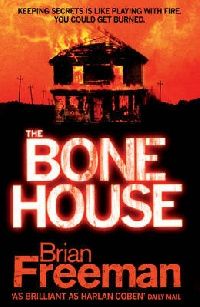 Brian Freeman The Bone House 
