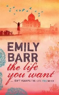 Barr Emily Life You Want 