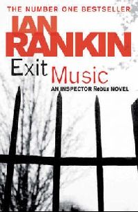Rankin Ian ( ) Exit music (.  ) 