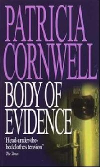Cornwell Patricia ( ) Body of evidence ( ) 