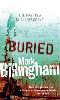 Mark, Billingham Buried 