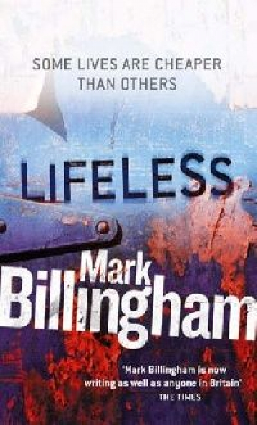 Mark, Billingham Lifeless 