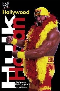 Hogan, Hulk Hollywood hulk hogan 