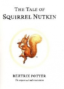 Beatrix Potter Tale Of Squirrel Nutkin, The (   ) 