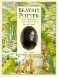 Beatrix Potter Beatrix Potter: Artist, Storyteller And Countrywoman ( : ,    ) 