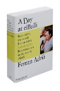 Adria Ferran, Adria Albert, Soler Juli A day at elbulli (   ) 
