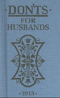 Ebbutt, Blanche Don'ts for husbands (    ) 