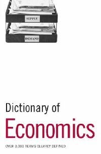 Heather B., Katy M. Dictionary of Economics ( ) 