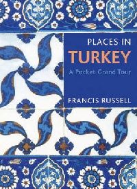 Russell, Francis Places in turkey (  ) 