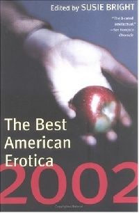 Susie, Bright The Best American Erotica 2002 