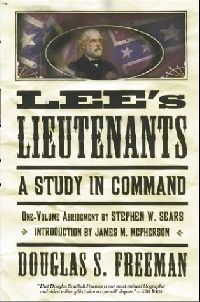 Freeman Lee'S Lieutenants Third 