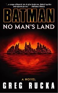 Rucka Batman: No Man'S Land (:  ) 