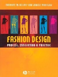 Mckelvey Kathryn, Nankervis Kathryn, Munslow Janin Fashion Design ( ) 