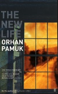 Pamuk Orhan ( ) The New Life ( ) 