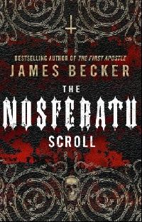 James Becker The Nosferatu scroll 