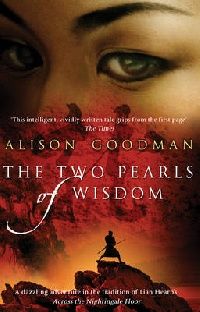Alison Goodman The Two Pearls of Wisdom (  ) 