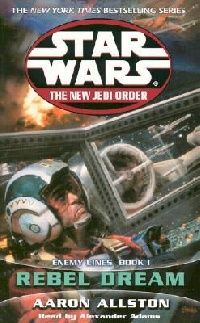 Allston, Aaron () Star Wars: The New Jedi Order: Rebel Dream CD ( :   :   1:  ) 