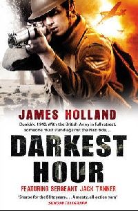 James Holland Darkest Hour 