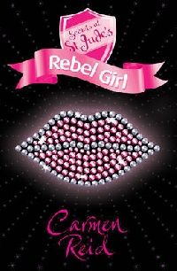 Carmen, Reid Secrets at St Judes: Rebel girl 4 