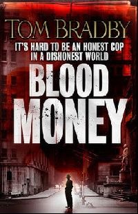 Tom Bradby Blood Money (  ) 