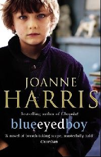 Joanne Harris Blueeyedboy 
