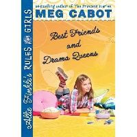 Cabot Meg ( ) Best Friends and Drama Queens 