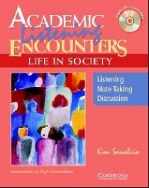 Kim Sanabria Academic Listening Encounters. Life in Society - Listening Student's Book with Audio CD 