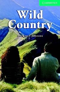 Margaret Johnson Edited by Philip Prowse Wild Country (with Audio CD) 