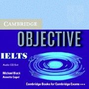 Annette Capel, Michael Black Objective Ielts Advanced Audio CDs (3) ( - Ielts Audio CDs (3)) 