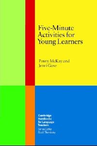 Penny McKay, Jenni Guse Five-Minute Activities for Young Learners Paperback (    ) 