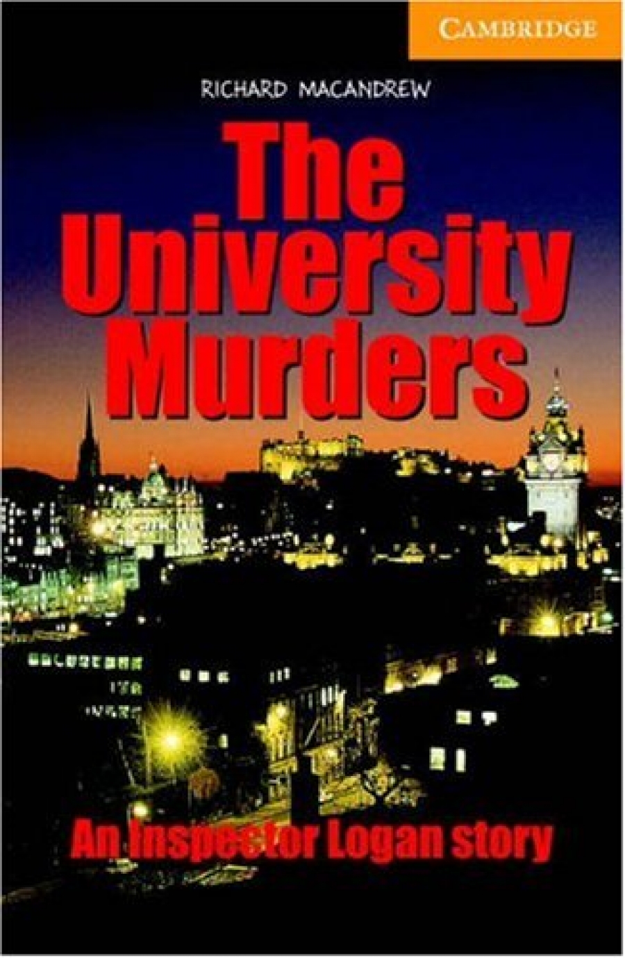 Richard MacAndrew The University Murders (with Audio CD) 