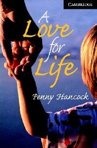 Penny Hancock A Love for Life (with Audio CD) 